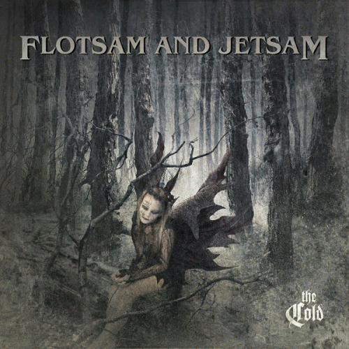Flotsam And Jetsam : The Cold